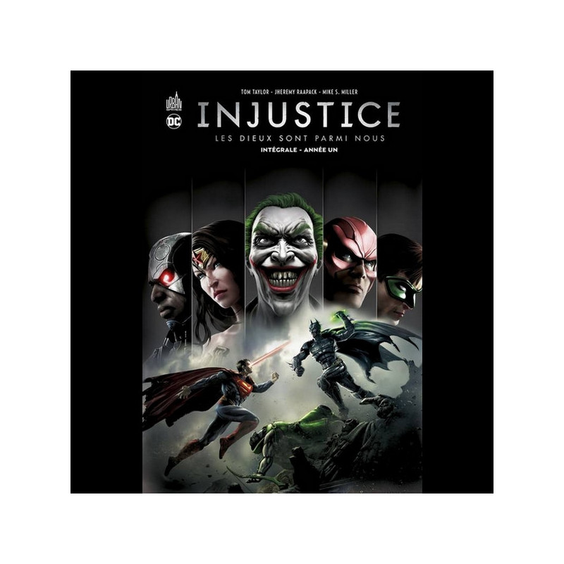 INJUSTICE Année Un Intégrale Tome 01