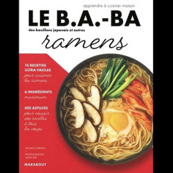 LE B.A. - BA DES BOUILLONS JAPONAIS ET AUTRES RAMENS Marabout