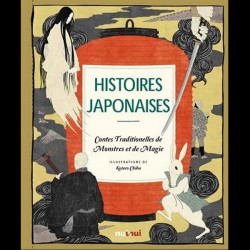 HISTOIRES JAPONAISES Contes traditionnels de monstres et de magie Nuinui