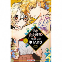 TROIS YAKUZAS POUR UNE OTAKU TOME 02