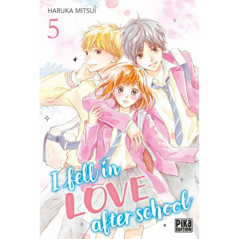 I FELL IN LOVE AFTER SCHOOL TOME 05