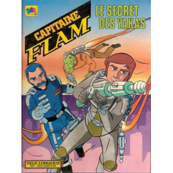 CAPITAINE FLAM - BD Le secret des yakas éditions Télé-Librairie des Deux Coqs d'