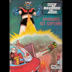 MAZINGER Z BD Vol.3 Aphrodite est capturée