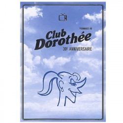 Hommage au Club Dorothée 30E Anniversaire